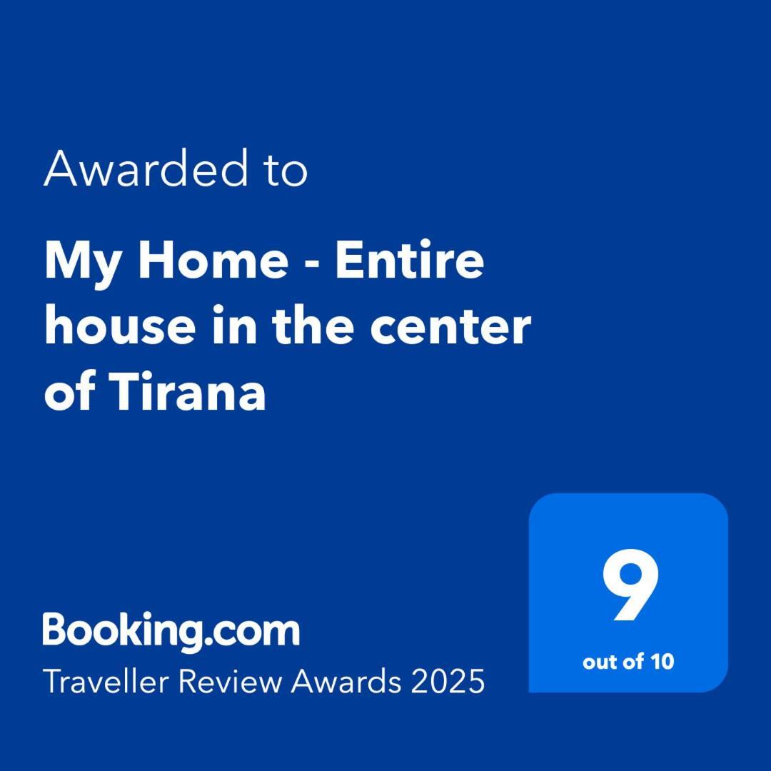 My Home - Entire House In The Center Of Tirana Buitenkant foto